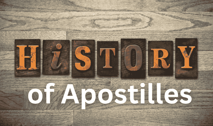 The History of Apostilles